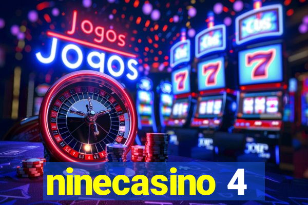 ninecasino 4